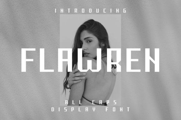 Flawren: A Versatile Display Font for Modern Design