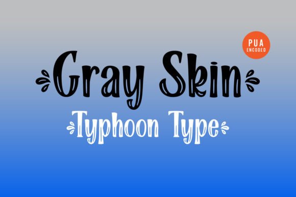 Gray Skin: A Versatile Display Font for Creative Projects