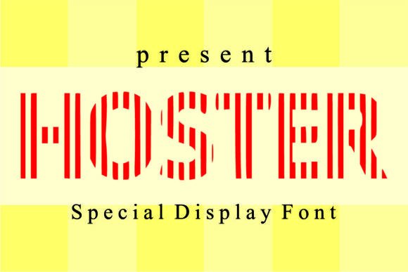 Hoster Font: A Bold and Quirky Choice for Eye-Catching Designs