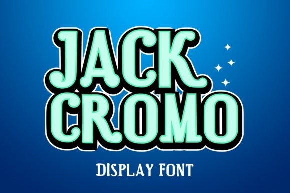 Jack Cromo: A Fun and Cool Display Font for Modern Creativity