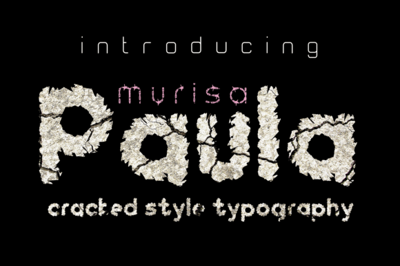 Murisa Paula: A Unique Display Font for Creative and Impactful Designs