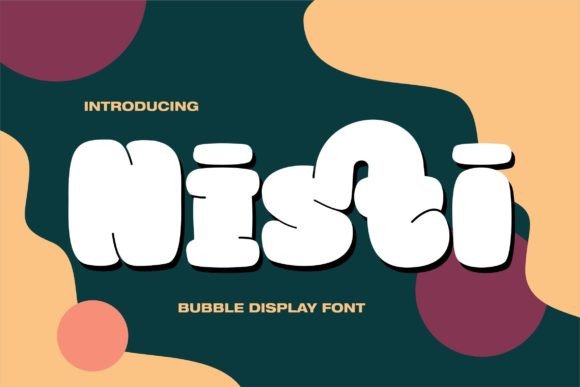 Nisti: A Vibrant Display Font for Modern Design