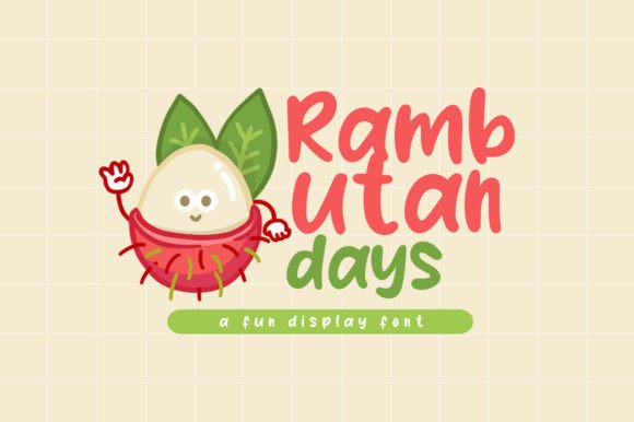 Rambutan Days: A Playful Font for Modern Design Projects